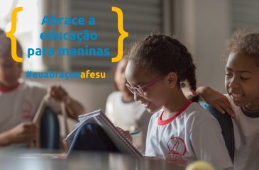 Campanha Abrace a Educação para meninas!